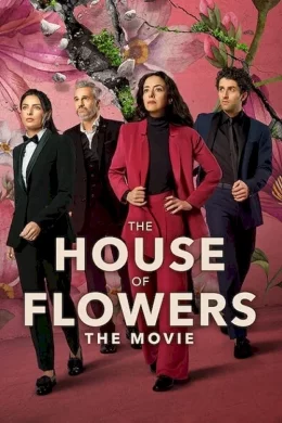 Affiche du film La casa de las flores : Le film