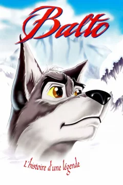Affiche du film = Balto, chien loup, héros des neiges