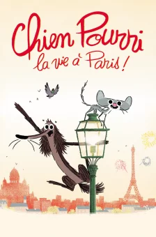 Affiche du film : Chien pourri, la vie à Paris