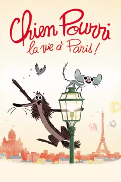 Affiche du film = Chien pourri, la vie à Paris