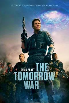 Affiche du film = The Tomorrow War