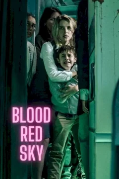 Affiche du film = Blood Red Sky