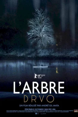 Affiche du film L'arbre (Drvo)