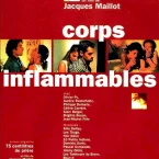 Photo du film : Corps inflammables