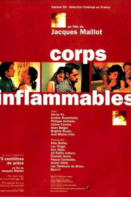 Affiche du film Corps inflammables