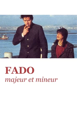 Affiche du film Fado majeur et mineur