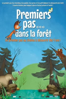 Affiche du film Premiers pas dans la forêt