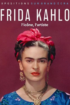 Affiche du film = Exhibition On Screen: Frida Kahlo