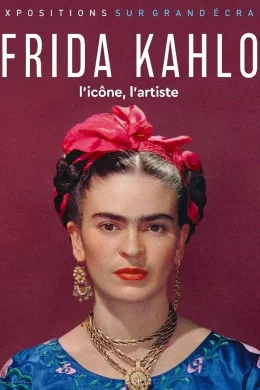 Affiche du film Exhibition On Screen: Frida Kahlo