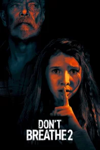 Affiche du film : Don't Breathe 2