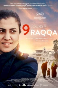 Affiche du film : 9 jours à Raqqa