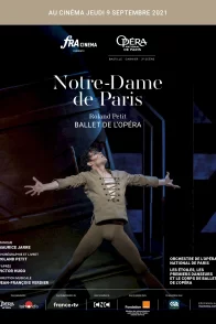 Affiche du film : Notre-Dame de Paris (Opéra de Paris-FRA Cinéma)