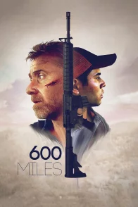 Affiche du film : 600 Millas