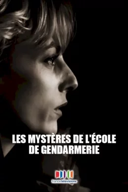 Affiche du film Les Mystères de l'école de gendarmerie