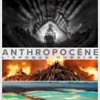 Photo du film : Anthropocène, l'époque humaine
