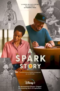 Affiche du film : A Spark Story