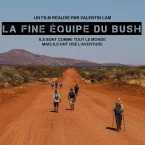 Photo du film : La Fine équipe du bush