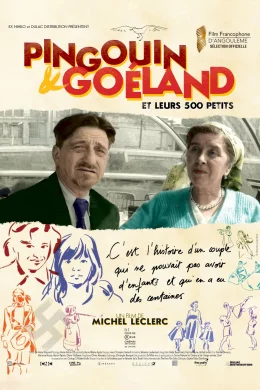 Affiche du film Pingouin & Goéland et leurs 500 petits