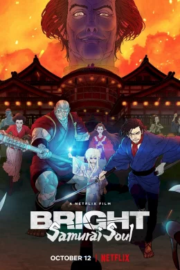 Affiche du film Bright: Samurai Soul