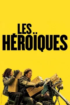 Affiche du film = Les héroïques