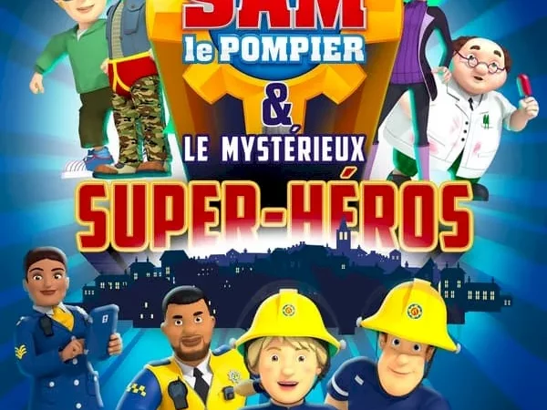 Photo du film : Sam le pompier & le mystérieux Super-Héros