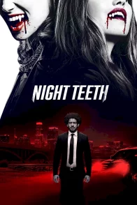 Affiche du film : Night Teeth