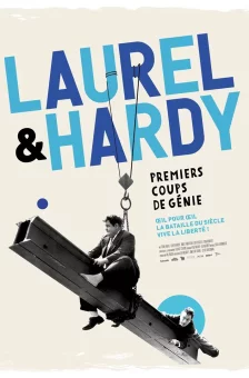Affiche du film : Laurel et Hardy Premiers coups de génie