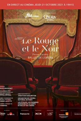 Affiche du film Le Rouge et le Noir (Opéra de Paris-FRA Cinéma)