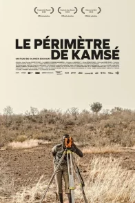 Affiche du film : Le périmètre de Kamsé