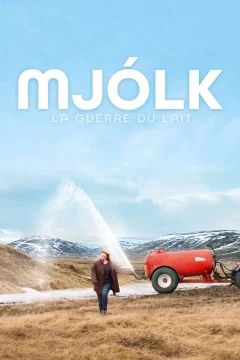 Affiche du film = Mjolk - La guerre du lait