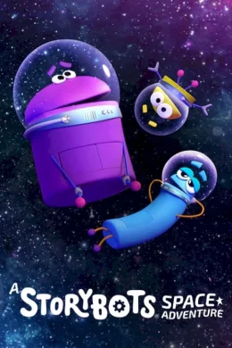 Affiche du film A StoryBots Space Adventure