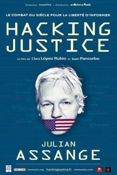 Affiche du film = Hacking Justice - Julian Assange