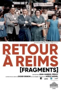 Affiche du film = Retour à Reims (fragments)