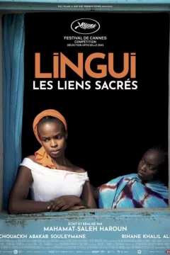 Affiche du film = Lingui, les liens sacrés