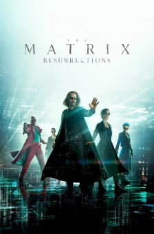 Affiche du film : Matrix Resurrections