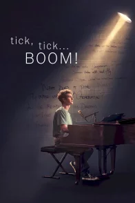 Affiche du film : Tick, Tick…Boom!