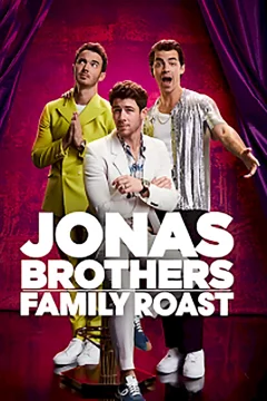 Affiche du film = Jonas Brothers Family Roast