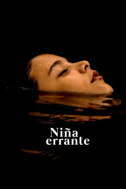 Affiche du film Niña errante
