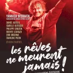 Photo du film : Les rêves ne meurent jamais