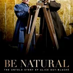 Photo du film : Be natural, l’histoire cachée d’Alice Guy-Blaché