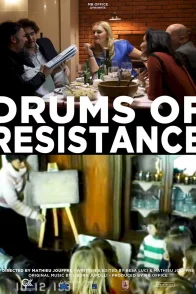 Affiche du film : Drums of Resistance