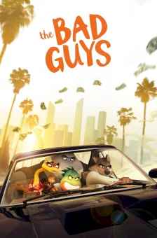 Affiche du film : Les Bad Guys