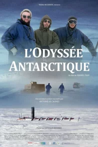 Affiche du film : L'Odyssée antarctique