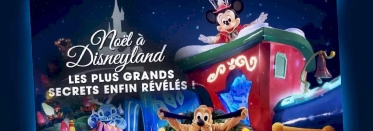 Photo du film : La Magie de Noël à Disneyland : Les Plus Grands Secrets Enfin Révélés