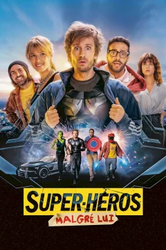 Affiche du film = Super-héros malgré lui