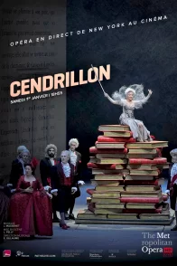 Affiche du film : Cendrillon (Metropolitan Opera)