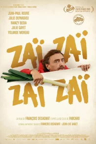 Affiche du film : Zaï Zaï Zaï Zaï
