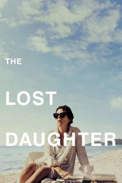Affiche du film = The Lost Daughter