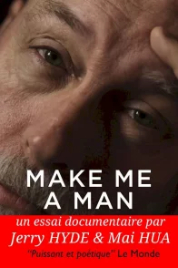 Affiche du film : Make Me a Man