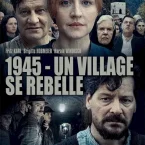 Photo du film : 1945 - Un village se rebelle